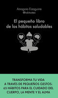El pequeño libro de los hábitos saludables
