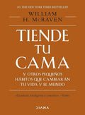 Tiende tu cama y otros pequeños hábitos que cambiarán tu vida