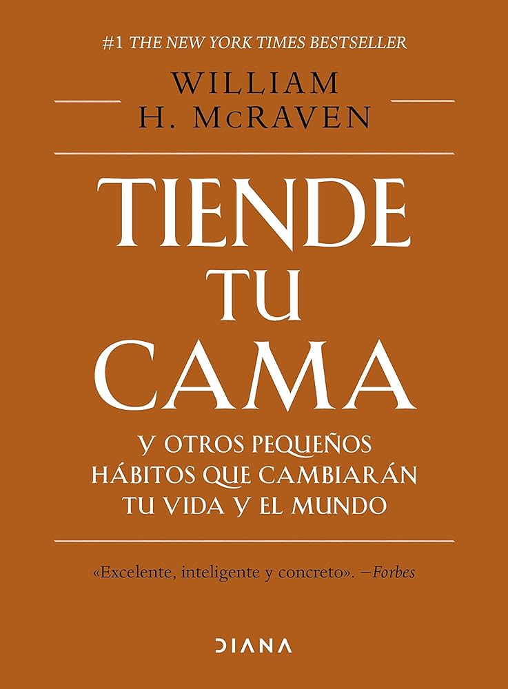 Tiende tu cama y otros pequeños hábitos que cambiarán tu vida